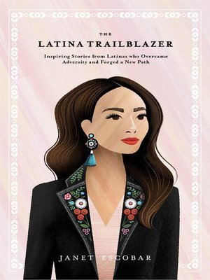 cover image of The Latina Trailblazer
